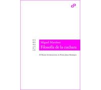 Filosofía De La Cuchara (iv Premio Internacional De Poesía Jorge Manri