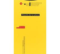 Filosofía De La Cultura: Vol. 15 (Enciclopedia Iberoamericana de Filosofía)