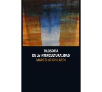 Filosofía de la interculturalidad