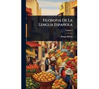 Filosofia De La Lengua Española