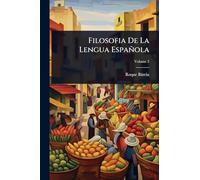 Filosofia De La Lengua Española