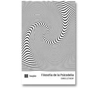 Filosofía de la Psicodelia (ESENCIALES)