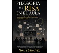 Filosofía de la risa en el aula: Cuando entender, explicar y equivocarse no coinciden del todo