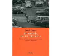 Filosofía de la técnica: Edición de María Antonia González Valerio y Nicole C. Karafyllis (fuera de colección)