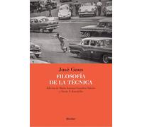Filosofía de la técnica: Edición de María Antonia González Valerio y Nicole C. Karafyllis (FILOSOFIA)