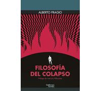 Filosofía del colapso (Euroamericana)