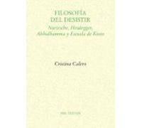 Filosofía Del Desistir