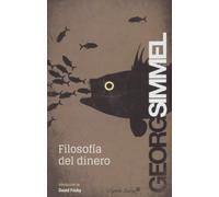 Filosofía Del Dinero (ENTRELINEAS)