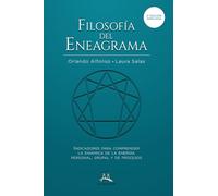 Filosofía del Eneagrama: Indicadores para comprender la dinámica de la energía personal, grupal y de procesos