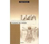 Filosofía del hombre. Curso de filosofía tomista (SIN COLECCION)