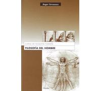 Filosofía del hombre. Curso de filosofía tomista (fuera de colección)