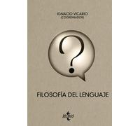 Filosofía del lenguaje | Varios Autores , Ignacio Vicario