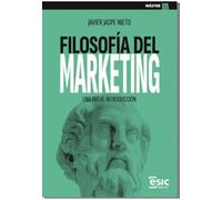 FILOSOFÍA DEL MARKETING: Una breve introducción (Master)