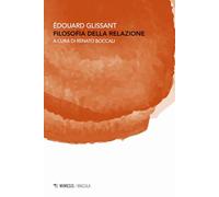 Filosofia della relazione. Poesia in estensione (Macula)