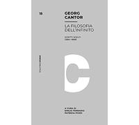Filosofia dell'infinito. Scritti scelti (1884-1888) (Mimesis. Biblioteca)