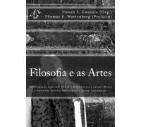 Filosofia e as Artes: Versão Preto/Branco