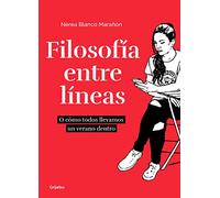 Filosofía entre líneas: O cómo todos llevamos un verano dentro (Mujer, feminismo y diversidad)