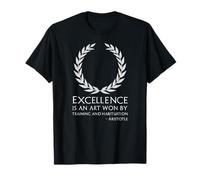 Filosofía Griega Antigua Cita de Aristóteles sobre la Excelencia Camiseta