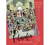 Filosofía hispánica: La historia de la filosofía "española" como no te la habían contado (Libros singulares)