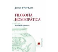 Filosofia Homeopatica: Su Sintesis Y Esencia