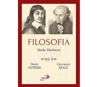 FILOSOFIA - IDADE MODERNA - VOL.2