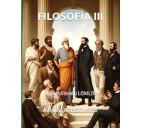 FILOSOFÍA III: 1º Bachillerato LOMLOE