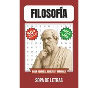 Filosofía Libro de Sopa de Letras: Sopa de Letras con Impresión Fácil de Leer sobre Filosofía, Pensamiento Filosófico, Mente Filosófica y más | 15.24 ... Vacaciones, días Festivos y Tiempos Libres
