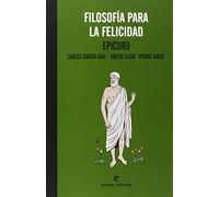 Filosofía Para La Felicidad - 2ª Edición (La Muchacha De Dos Cabezas)