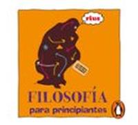 Filosofía Para Principiantes (colección Rius) (audiolibro)