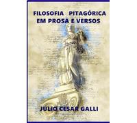 Filosofia Pitagórica Em Prosa E Versos