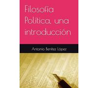 Filosofía Política, una introducción (Sobre política)