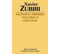 Filosofía primera (1952-1953): Volumen II (Obras de Xavier Zubiri)