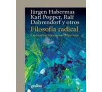 Filosofía radical. Conversaciones con Marcuse: 302652 (CLA-DE-MA / Política)