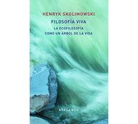 Filosofía viva: La ecofilosofía como un árbol de la vida: 111 (Memoria mundi)