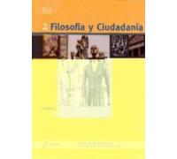 Filosofia Y Ciudadania. Cuaderno Ii: El Ser Humano: Persona Y Soc Ieda