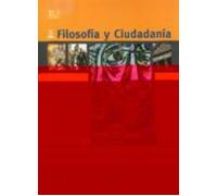 Filosofia Y Ciudadania Cuaderno Iii 1ª Bachillerato