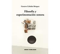 Filosofía y experimentación sonora