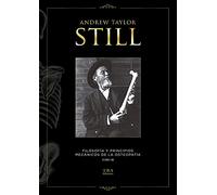 Filosofía y Principios Mecánicos de la Osteopatía. Andrew Taylor Still. Tomo III