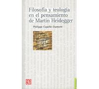 Filosofía Y Teología En El Pensamiento De Martin Heidegger