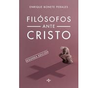 Filósofos ante Cristo (Filosofía - Filosofía y Ensayo)