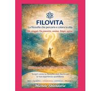 FILOVITA: Il Sapere che diventa Vita e ritorna Pensiero