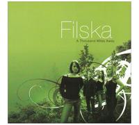 Filska - A Thousand Miles Away