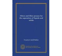 Filters and filter presses for the separation of liquids and solids