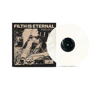 Filth is eternal - Find out [Vinilo]