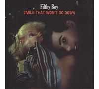 Filthy Boy - Smile That Wont Go Down