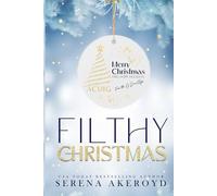 Filthy Christmas: A Five Points' Mob Holiday Romance (The Five Points' Mob Collection)