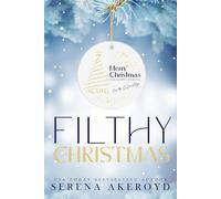 Filthy Christmas: A Five Points' Mob Holiday Romance (The Five Points' Mob Collection)