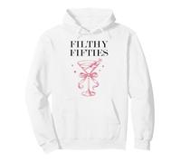 Filthy Fifty Feral 50s Filthy 50th Birthday Filthy Martini Sudadera con Capucha