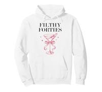 Filthy Forty Feral 40s Filthy 40th Birthday Filthy Martini Sudadera con Capucha