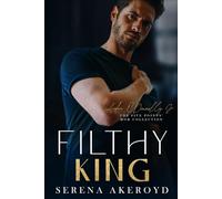 Filthy King: A DARK, MAFIA ROMANCE (The Five Points' Mob Collection)